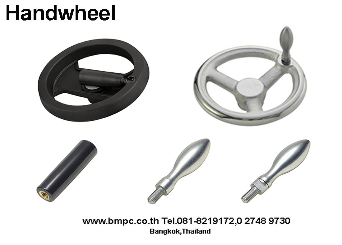 Plastic Handwheel, Cast Iron Handwheel, Aluminium Handwheel, พวงมาลัยเครื่องจักร, Revolving handle